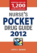 Nurses Pocket Drug Guide 2012