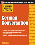 Practice Makes Perfect German Conversation