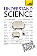 Understand Science A Teach Yourself Guide