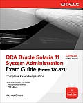 OCA Oracle Solaris 11 System Administrator Exam Guide