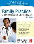 Family Practice Examination & Board Review