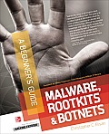 Malware, Rootkits & Botnets a Beginner's Guide