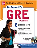 McGraw Hills GRE 2013 Edition With CDROM