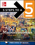 5 Steps to a 5 AP Macroeconomics 2014 2015