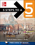 5 Steps to a 5 AP English Literature 2014 2015 Edition