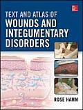 Text & Atlas Of Wound Diagnosis & Treatment