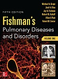 Fishmans Pulmonary Diseases & Disorders 5th Edition