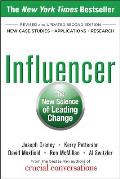Influencer The New Science of Leading Change Revised & Updated Edition