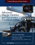 Advanced Marine Electronics & Troubleshooting A Manual for Boatowners & Marine Technicians