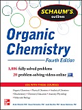 Schaum's Outline of Organic Chemistry: 1,806 Solved Problems + 24 Videos