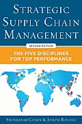 Strategic Supply Chain Management 2nd Editon The Five Core Disciplines for Top Performance