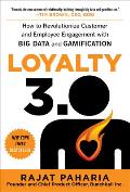 Loyalty 30 How to Revolutionize Customer & Employee Engagement with Big Data & Gamification