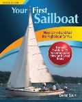 Your First Sailboat: How to Find and Sail the Right Boat for You