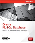 Oracle Nosql Database: Real-Time Big Data Management for the Enterprise