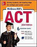 McGraw-Hill's ACT, 2014 Edition (McGraw-Hill's ACT)