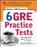 McGraw Hill Education 6 GRE Practice Tests 2nd Edition