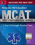 McGraw Hill Education MCAT 3 Two Practice Tests 2 Full Length Practice Tests