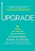 Upgrade Taking Your Work & Life from Ordinary to Extraordinary