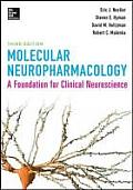 Molecular Neuropharmacology A Foundation For Clinical Neuroscience Third Edition