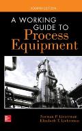 Working Guide to Process Equipment 4th Edition