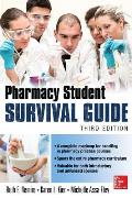Pharmacy Student Survival Guide, 3e