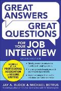 Great Answers, Great Questions for Your Job Interview, 2nd Edition