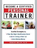 Become a Certified Personal Trainer
