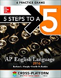 5 Steps to a 5 AP English Language 2016 Cross Platform Edition