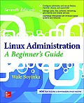 Linux Administration A Beginners Guide 7th Edition