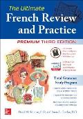Ultimate French Review & Practice 3rd edition