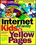 The Internet Kids & Family Yellow Pages with CDROM
