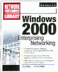 Windows 2000 Enterprise Networking