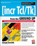 Incr Tcl Tk From The Ground Up