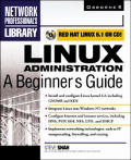 Linux Administration A Beginners Guide 1st Edition