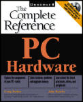 Pc Hardware The Complete Reference