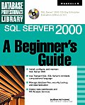 Sql Server 2000 A Beginners Guide