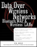 Data Over Wireless Networks Bluetooth Wa