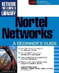 Nortel Networks A Beginners Guide