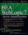 Bea Weblogic 7 Server Administration