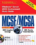 MCSE/MCSA Managing and Maintaining a Windows Server 2003 Environment Study Guide: (Exam 70-290) [With CDROM]