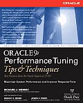 Oracle9i Performance Tuning Tips & Techn