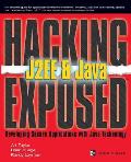 Hacking Exposed J2ee & Java: Developing Secure Web Applications with Java Technology