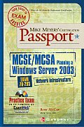 Mike Meyers MCSE Windows Server 2003 Exam