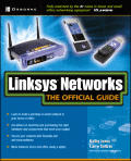 Linksys Networks The Official Guide
