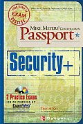 Mike Meyers' Certification Passport Security + with CDROM (Mike Meyers' Certification Passport)