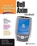 How To Do Everything With Your Dell Axim