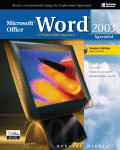 Microsoft Office Word 2003 A Professional Approach Specialist Student Edition