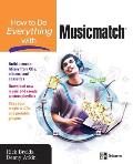 How To Do Everything With Musicmatch