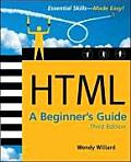 HTML A Beginners Guide 3rd Edition