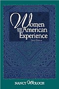 Women & The American Experience 3rd Edition
